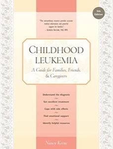 Childhood Leukemia: A Guide for Families, Friends and Caregivers, cover